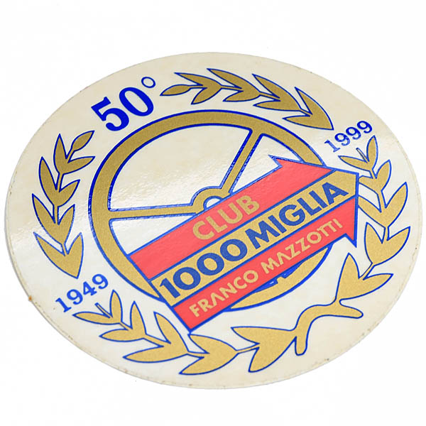 CLUB 1000 MIGLIA FRANCO MAZZOTTI  50th Anniversary Sticker