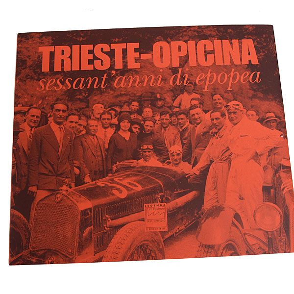 TRIESTE-OPICINA 60anni di epoca