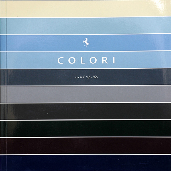 COLORI (Ferrari 1950-60 Color Catalogue)